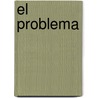 El Problema by M. Ximo Soto-Hall