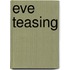 Eve Teasing