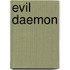 Evil Daemon