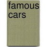Famous Cars by Melissa Abramovitz