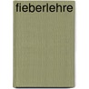 Fieberlehre by Galenus
