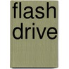 Flash Drive door Jacqueline DeGroot