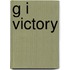 G I Victory