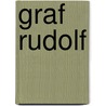Graf Rudolf by Simsala Grimm