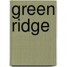 Green Ridge door Margo L. Azzarelli