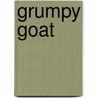 Grumpy Goat by Brett Helquist