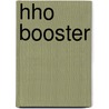 Hho Booster by Prasath Subramani