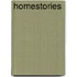 Homestories