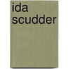 Ida Scudder door Renee Taft Meloche