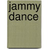 Jammy Dance door Rebecca Janni