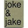 Joke & Jake door Fabian M. Ller