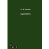 Jugendlehre by Fr.W. Foerster
