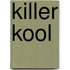 Killer Kool