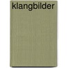 KlangBilder door Martin Schleske