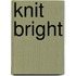 Knit Bright