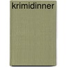 Krimidinner by Hartmut Wiedling