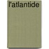 L'atlantide