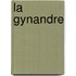 La Gynandre