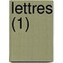 Lettres (1)