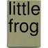 Little Frog