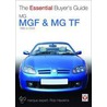 Mgf & Mg Tf door Rob Hawkins