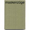 Maskenzüge door Poppenberg
