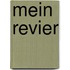 Mein Revier
