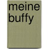 Meine Buffy door Rainer Auer