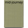 Mid-Journey by Nicholas Rescher