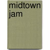 Midtown Jam door Alfred Publishing