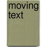 Moving Text by Anthony Pym