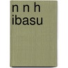 N N H Ibasu door S. Su Wikipedia