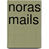 Noras Mails by Sandrine Fabbri