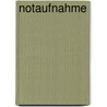 Notaufnahme by Andrij Lyubka