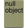 Null Object door Hari Kunzru