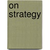 On Strategy door Harry G. Summers