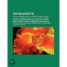 Ontologists by Books Llc