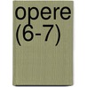 Opere (6-7) by Giovanni Rosini