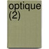 Optique (2)