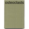 Osteoclasts door Alexander J. Brown