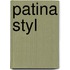 Patina Styl