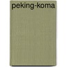 Peking-Koma by Jian Ma