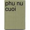 Phu Nu Cuoi by Ha Ngoc