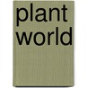 Plant World by Paul Collins