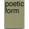 Poetic Form by Michael D. Hurley