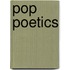Pop Poetics
