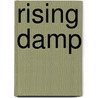 Rising Damp door Richard Webber
