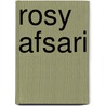 Rosy Afsari by Jesse Russell