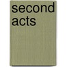 Second Acts door Jenny Jacobs