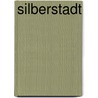 Silberstadt by Volker Klingel